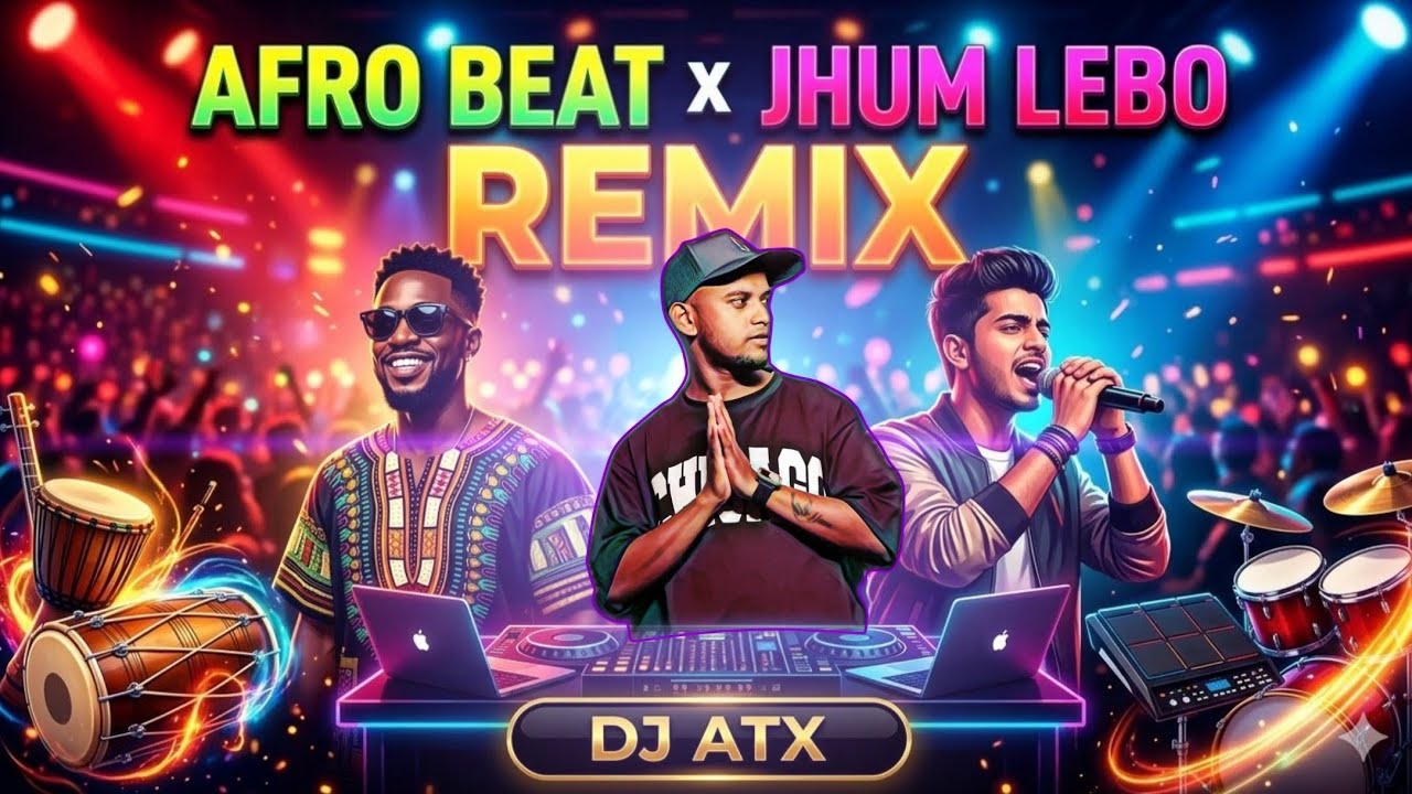 Jhum Lebo X Afro Beat | CG Viral Remix | DJ ATX