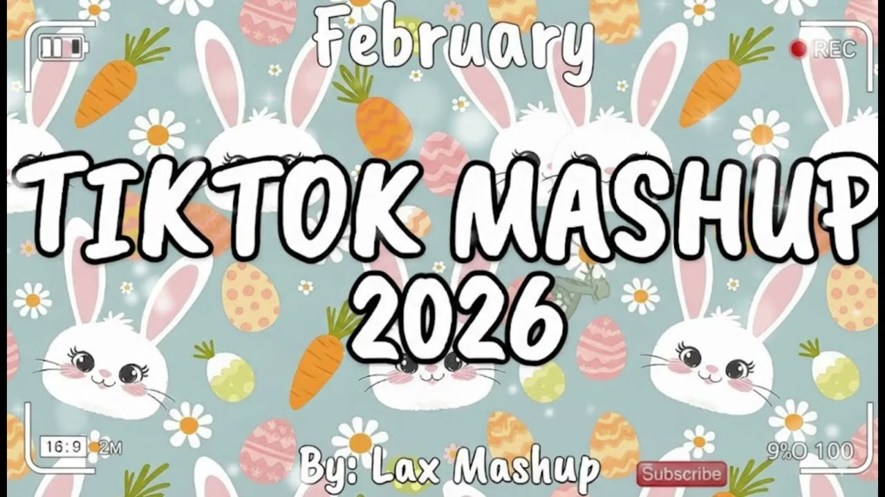 Tiktok Mashup February💖2026💖 (Not Clean)