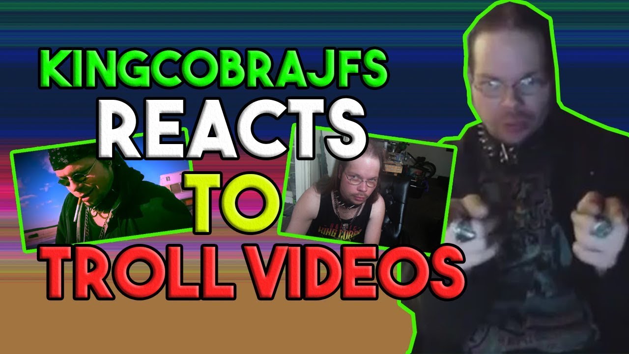 KingCobraJFS Reacts To 'Troll' Videos #2