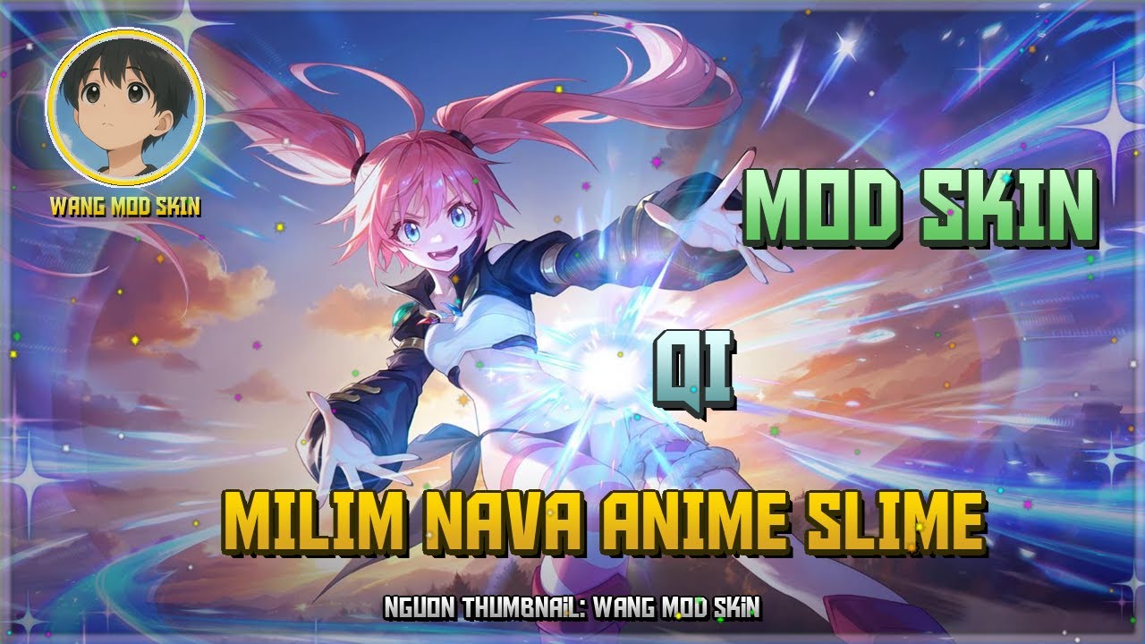 [Cập Nhật 14/02] Mod Qi Milim Nava Mới Nhất Sau Update 14-02 - Wang Mod Skin