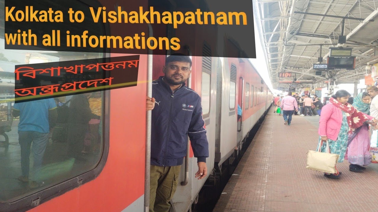 Kolkata to Vishakhapatnam train journey/R.K beach/ Hotel,
