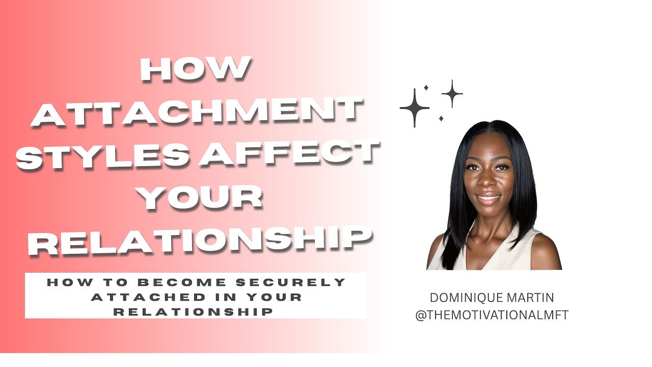 Therapist Explain Attachment Styles In Relationships #relationshipadvice#attachmentstyles#connection