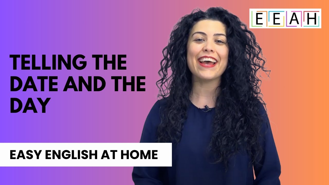 English for Beginners #18: Telling The Date and The Day | Easy English at Home