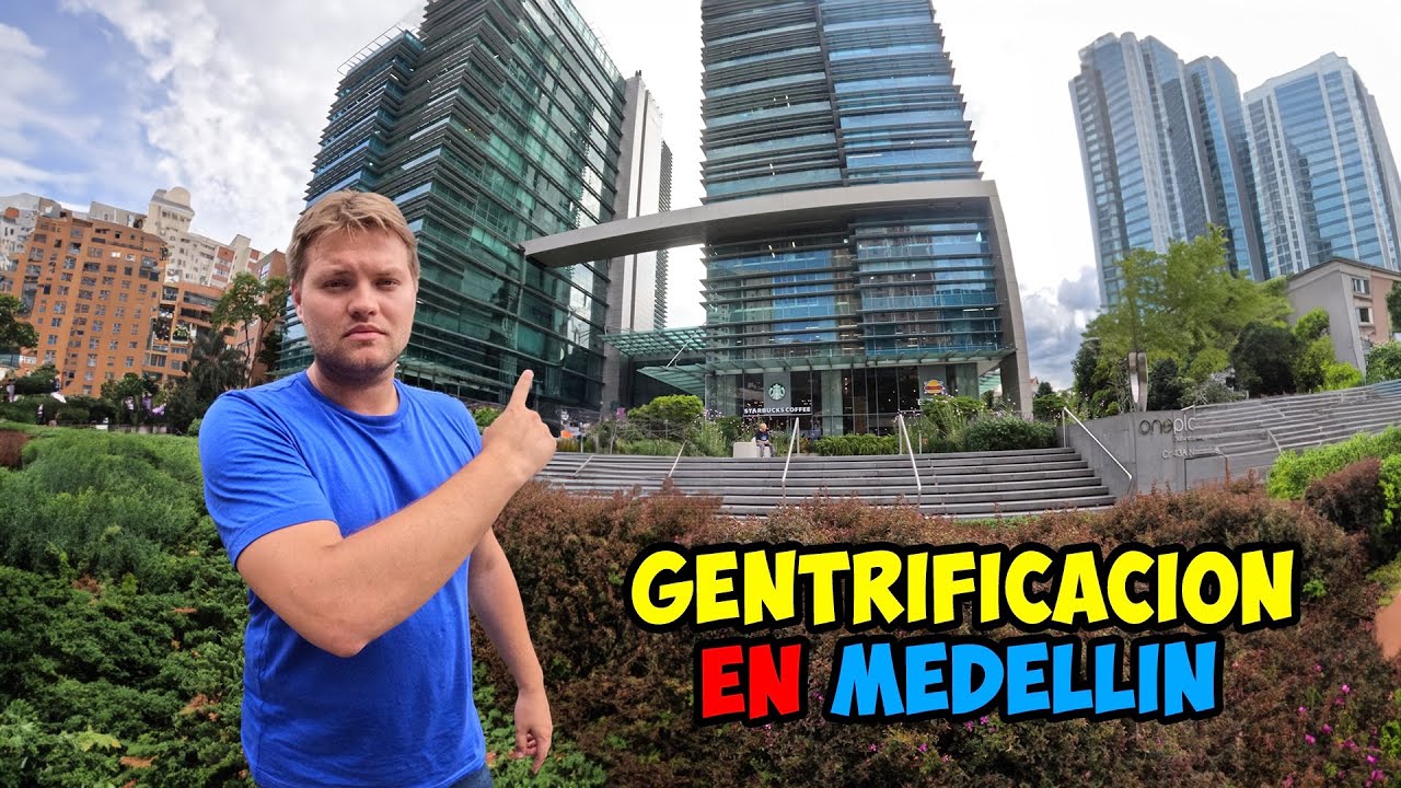 Extranjeros invaden y gentrifican Medellin?