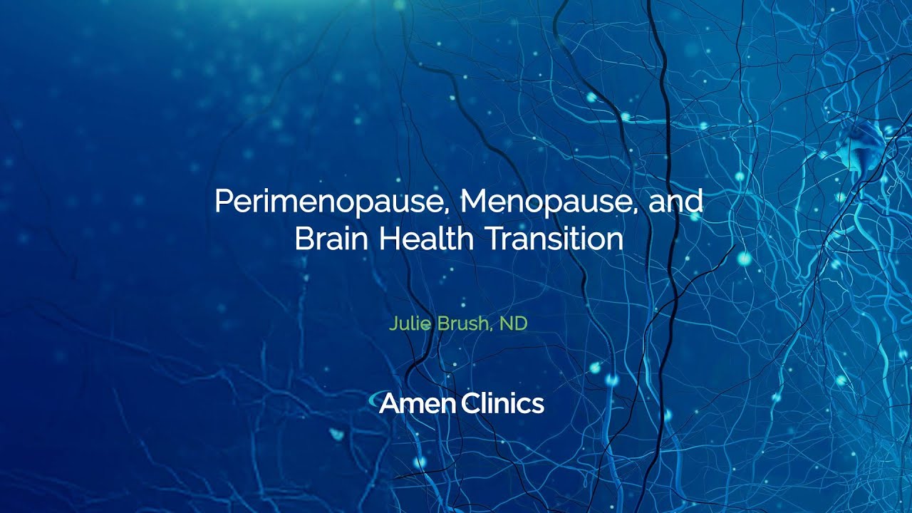 Perimenopause, Menopause, and Brain Health Transition