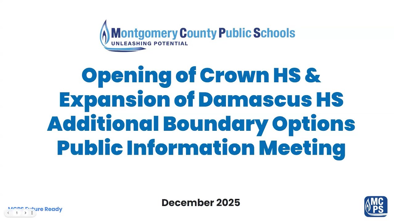 Apertura de Crown HS y Ampliaci&oacute;n de Damascus HS &ndash; Opciones Adicionales de L&iacute;mites Escolares