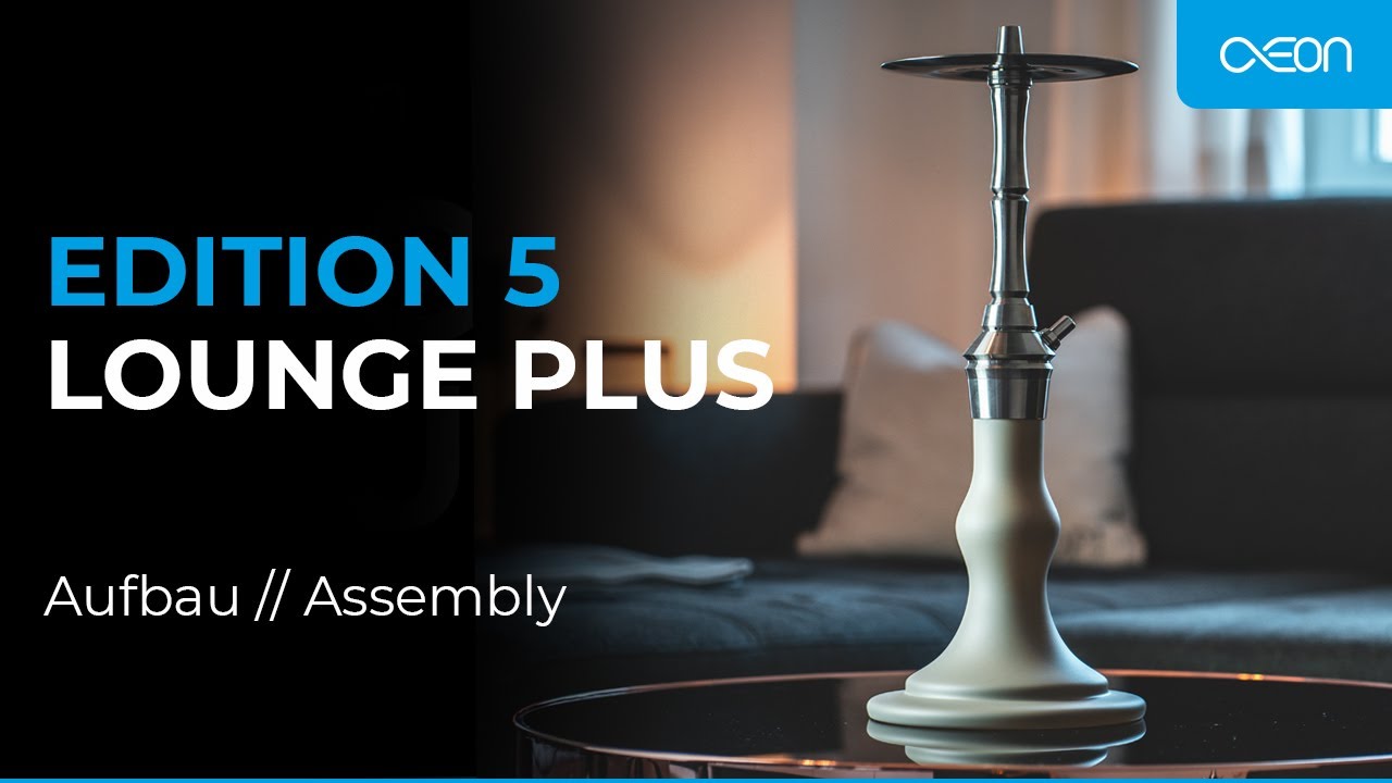 AEON Edition 5 – Lounge Plus Aufbau/Assembly