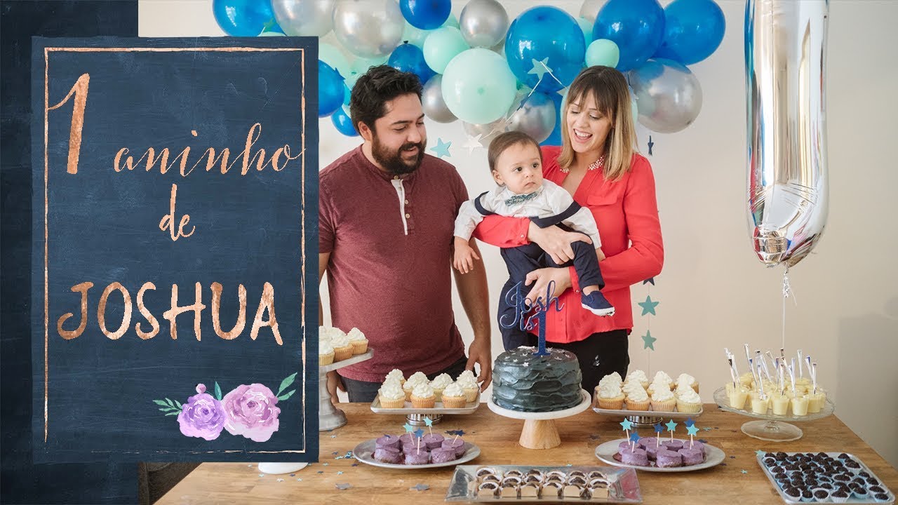 NÃO ACREDITO QUE ELE JÁ FEZ 1 ANO! festinha do Josh