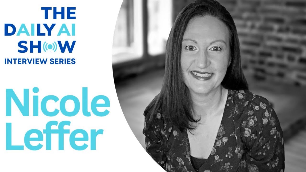 The Daily AI Show Interview Series: Nicole Leffer