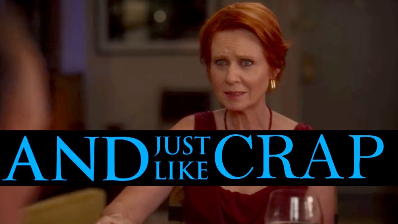 And Just Like That - S2 Ep 6 Reactions, Criticism & Commentary on the Crap Sex and the City Reboot
