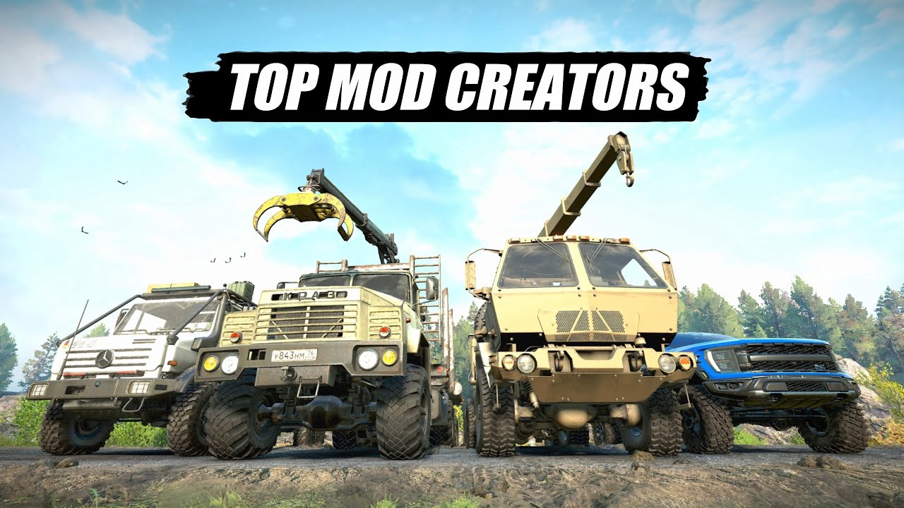 Snowrunner Top 5 best mod creators in my opinion
