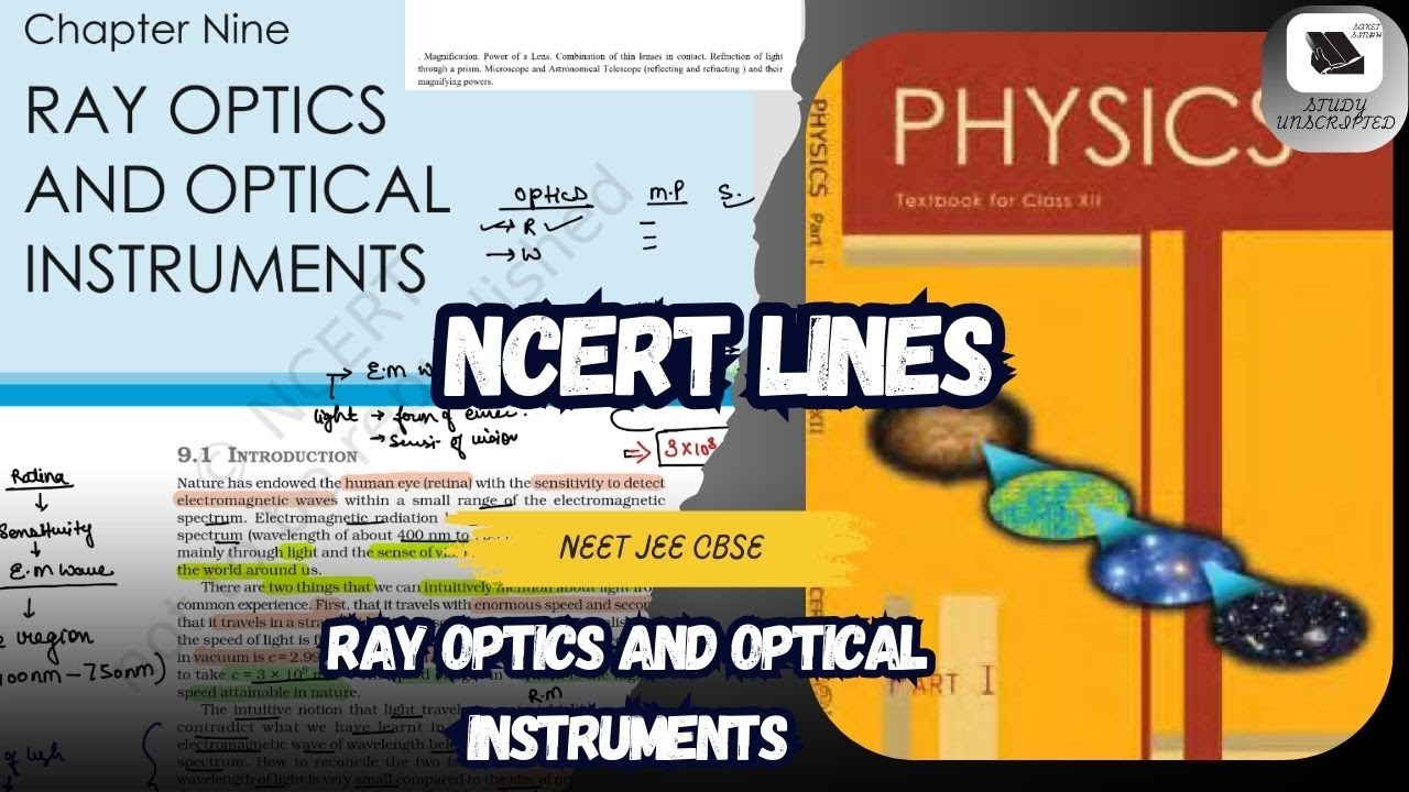 ray optics and optical instruments class 12 ncert explained | NCERT lines explained | NEET JEE CBSE