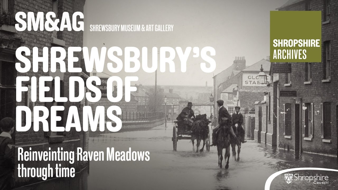 Shrewsbury's Fields of Dreams
