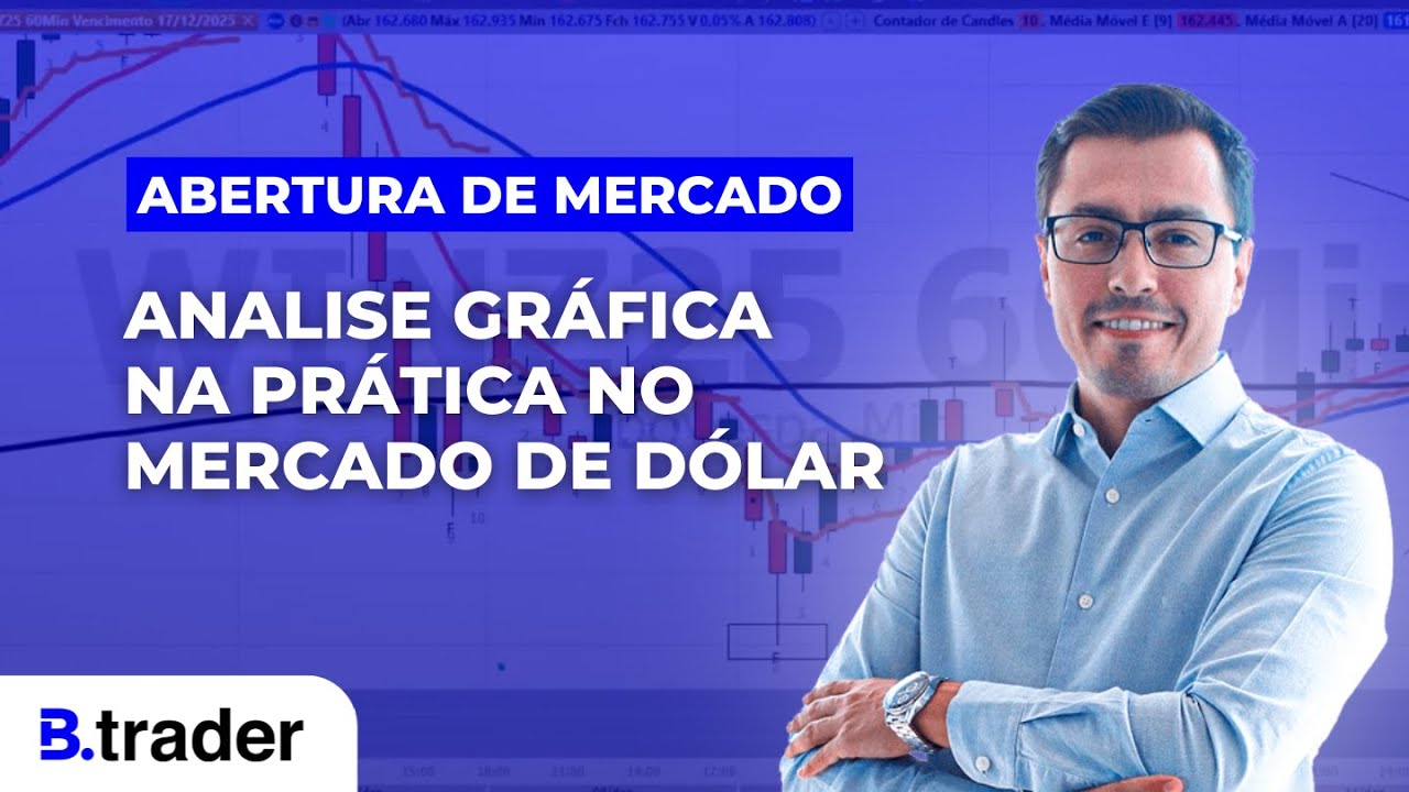 🔴IDENTIFICANDO ENTRADAS NO MERCADO DE D&Oacute;LAR | B.Trader