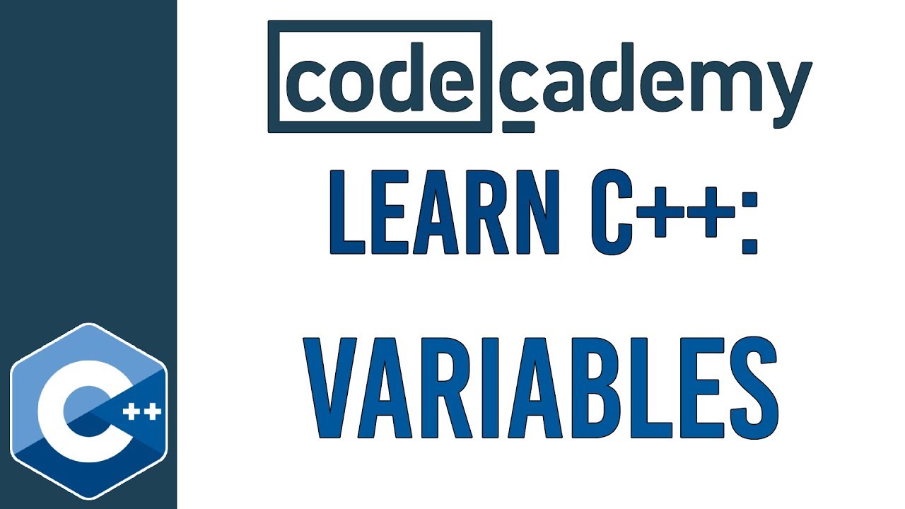 Learn C++ with Codecademy | Variables
