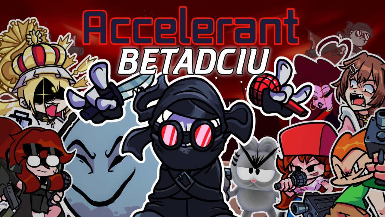 FNF Accelerant but everyone sings it! | FNF Accelerant BETADCIU