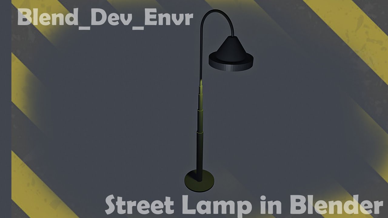 Street Lamp Design in Blender | Blender Tutorial | Blender