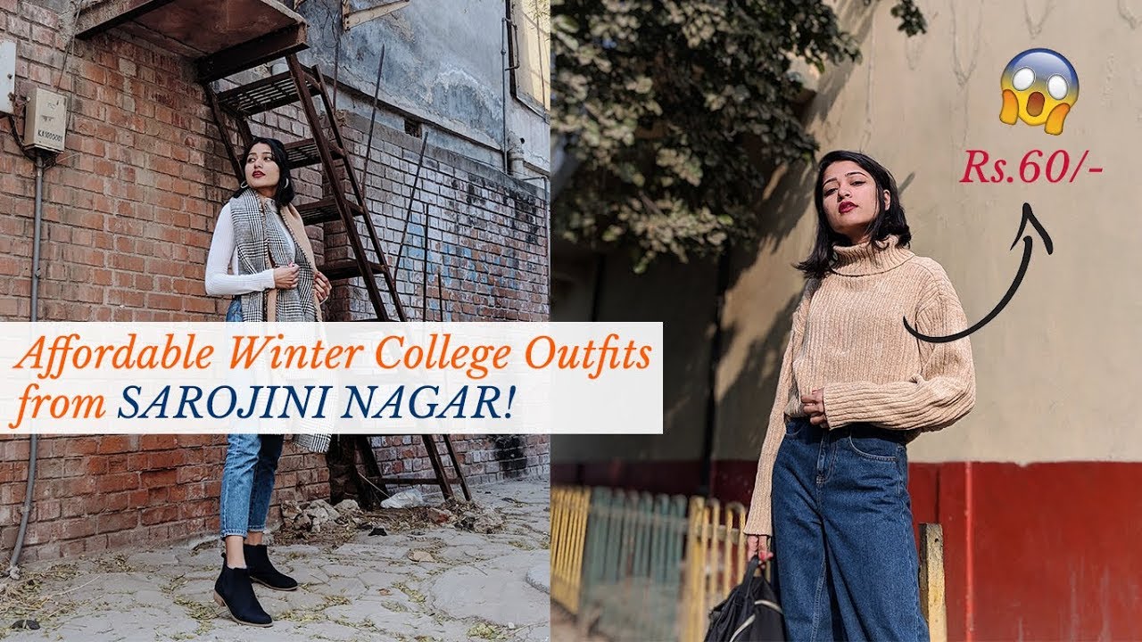 Affordable Winter College Outfits from Sarojini Nagar| SONIA GARG
