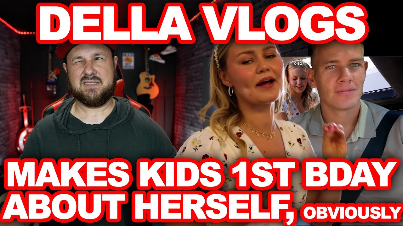 Della Vlogs Are The Worst Parents On Earth