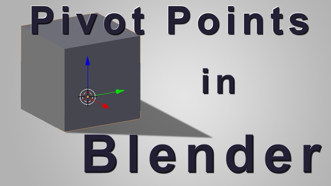 Blender Tutorial - All About Pivot Points in Blender