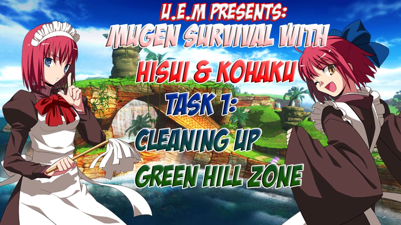 Mugen Tag Survival Caper: Hisui & Kohaku: Cleaning Up Green Hill Zone