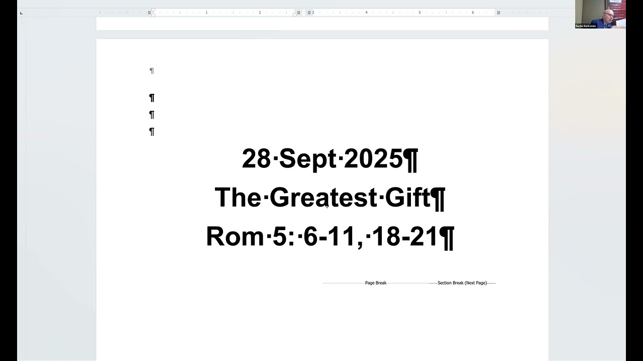 The Greatest Gift Ron 5 6 11 18 21 Session 4 28 Sep 2025