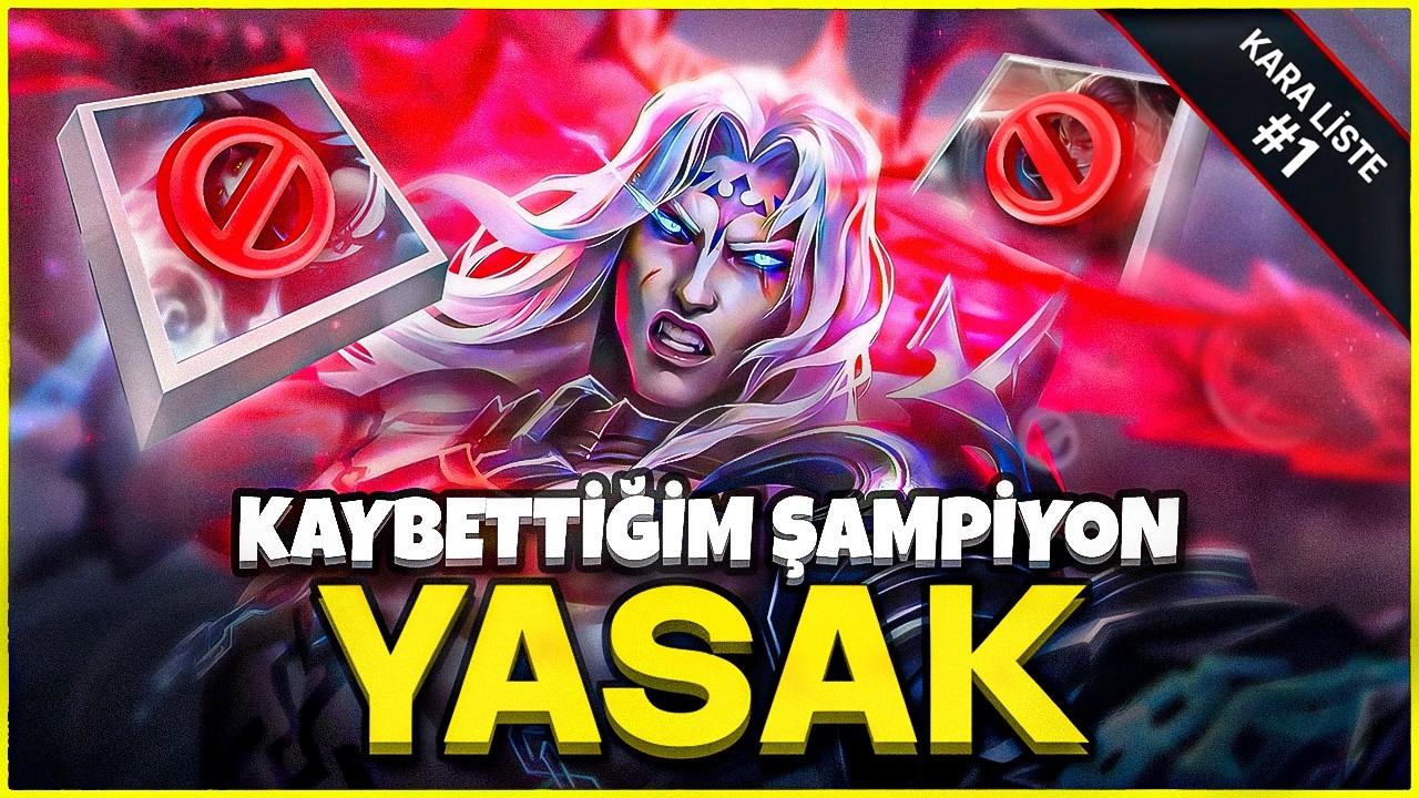KAYBETTİĞİM ŞAMPİYONLA OYNAMAM YASAK 💀 | KARA LİSTE #1