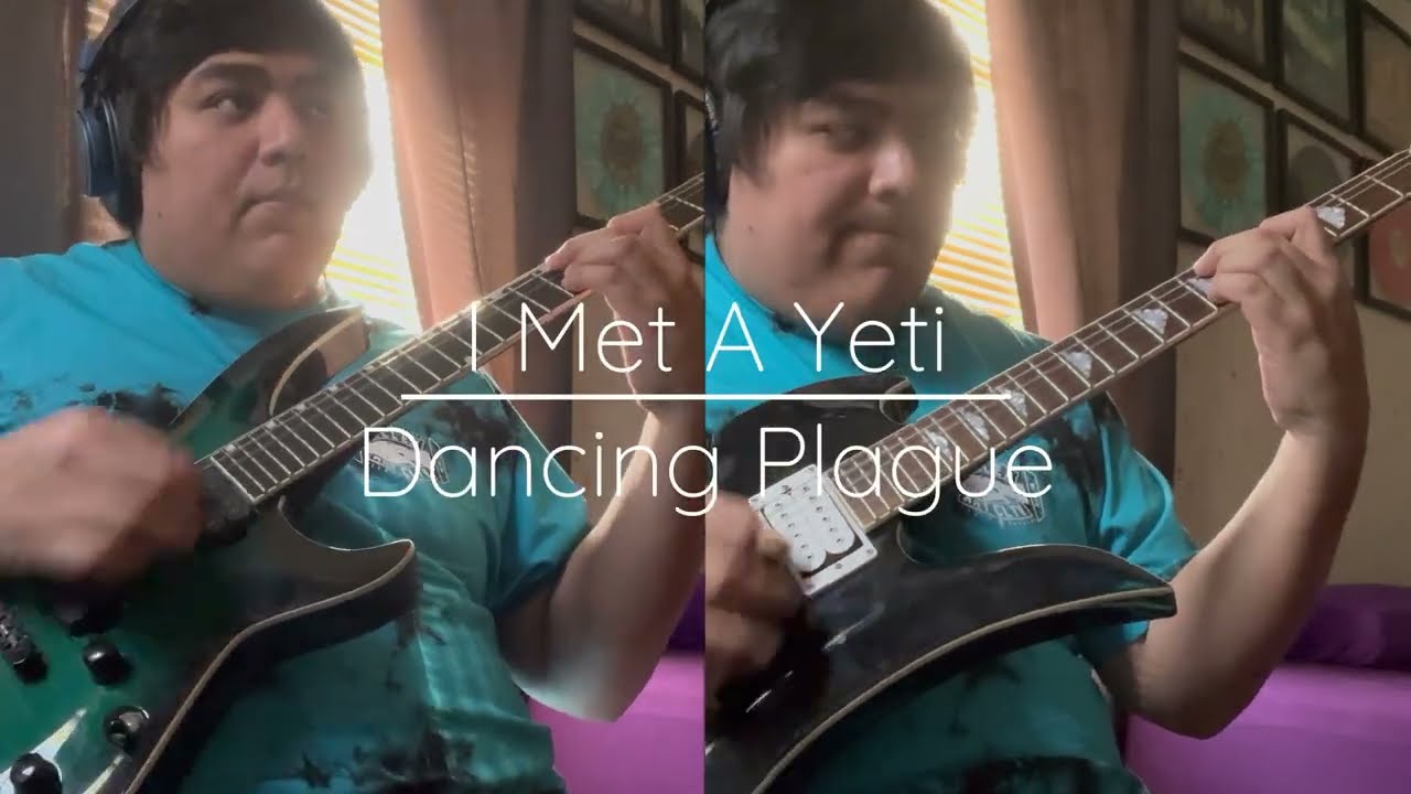 I Met A Yeti - Dancing Plague [Guitar Cover]