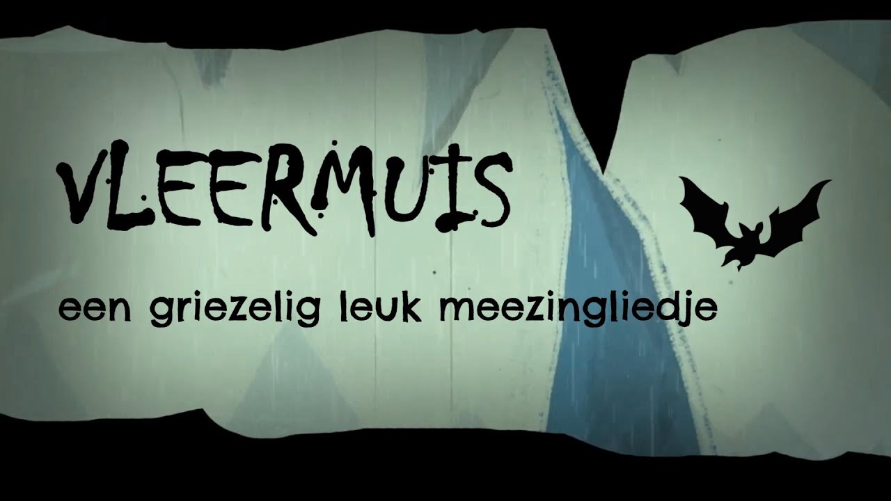 Vleermuis - een griezelig leuk liedje