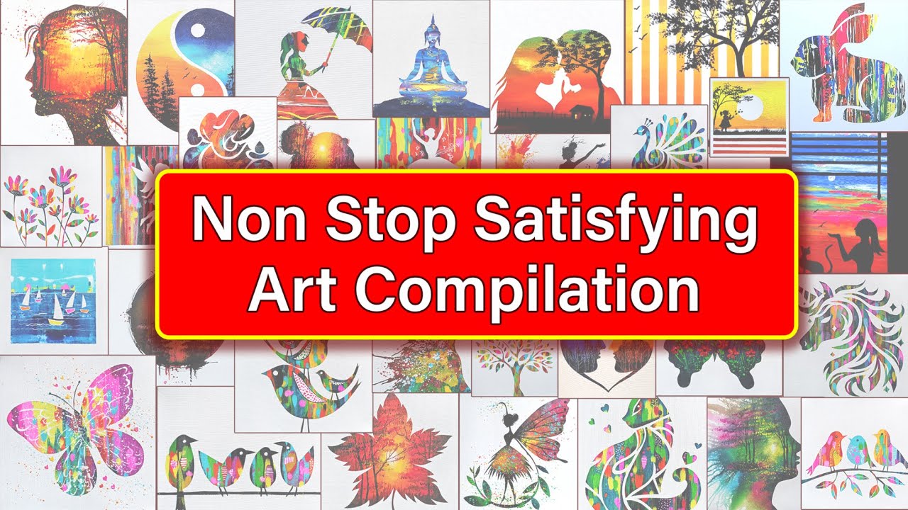 Non Stop Satisfying Art / Longest Art Compilation Ever