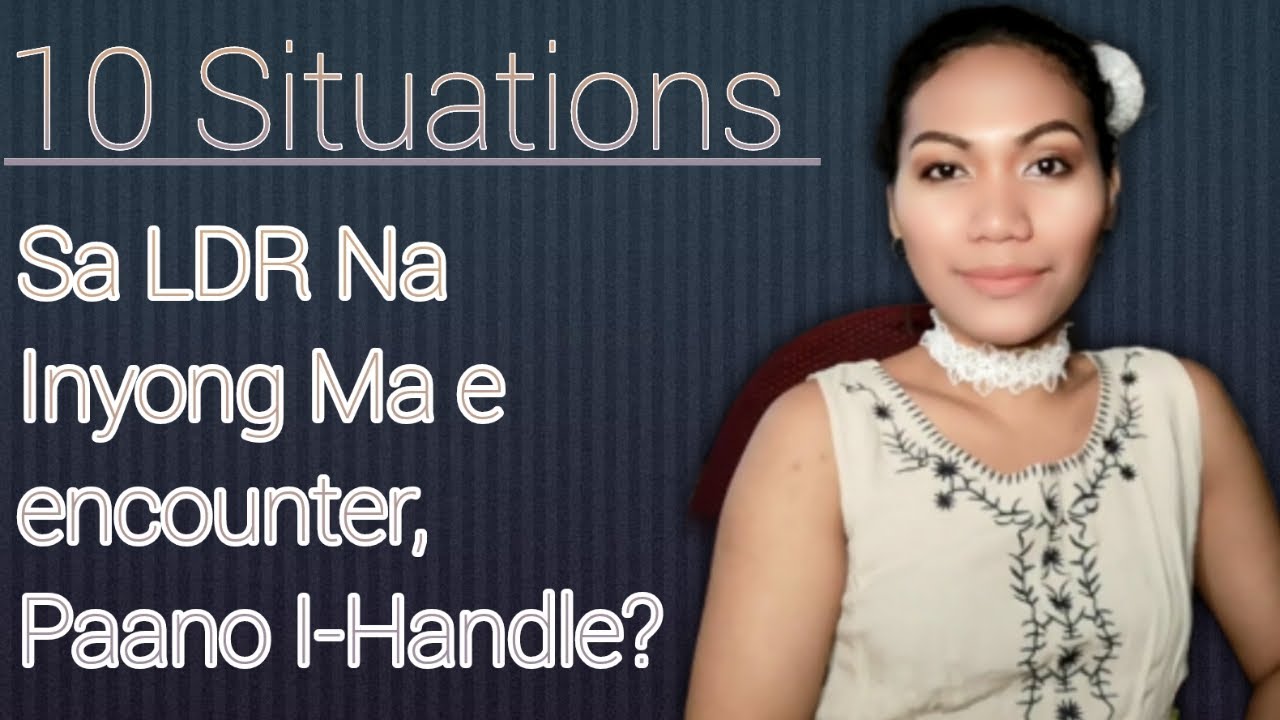 10 Random Situations Sa Long Distance Relationship Na Tiyak Kapupulutan Ng Aral!...|ATE JING