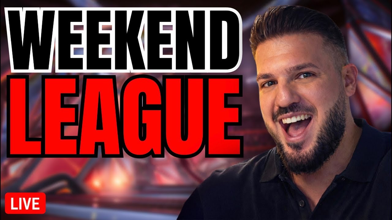 🔴 LIVE / WEEKEEEEEEEEEND LEAGUEEEEEEE