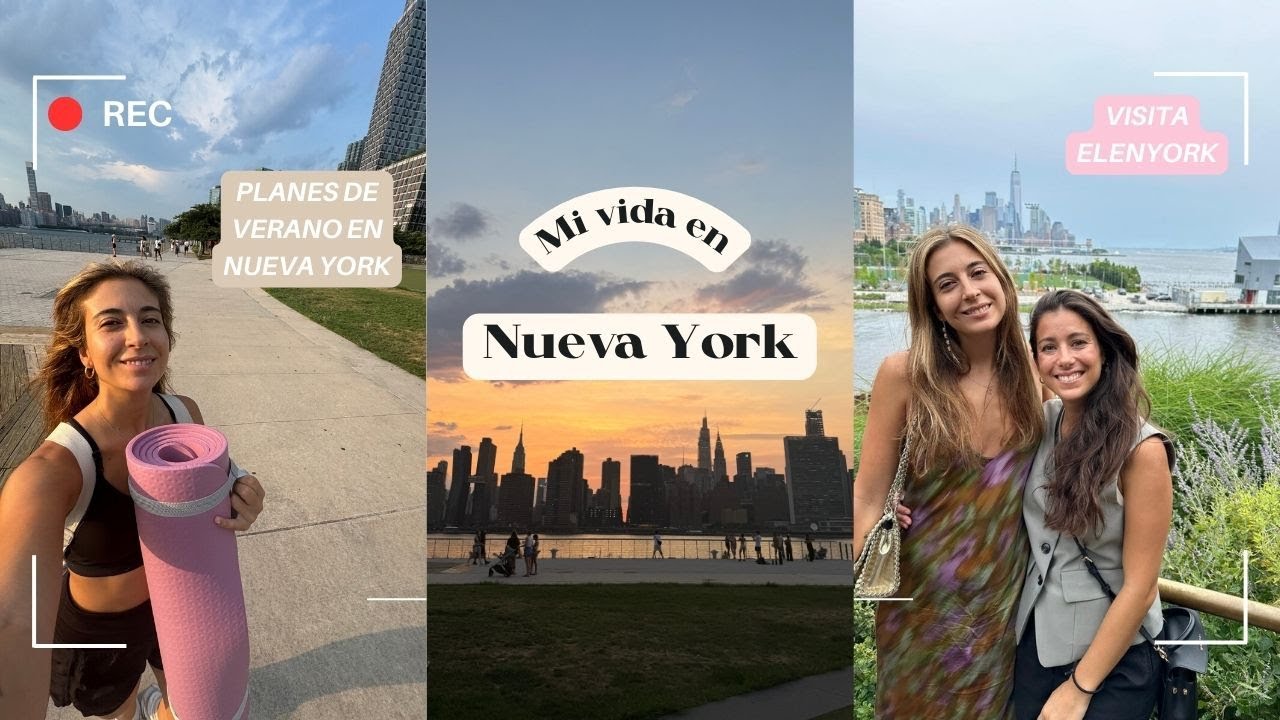 Mi vida en Nueva York🌷 Planes de VERANO en la ciudad⛱️vuelta a la rutina y visita @eleNYork 👯‍♀️VLOG