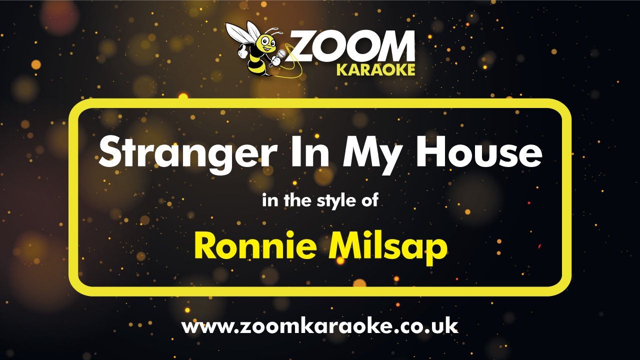 Ronnie Milsap - Stranger In My House (Without Backing Vocals) - Karaoke Version from Zoom Karaoke