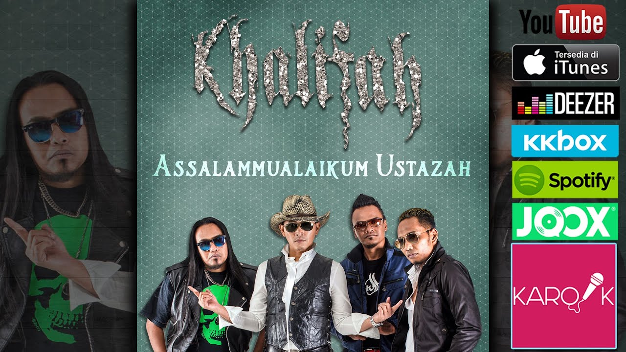Khalifah - Assalamualaikum Ustazah (Official Lyrics Video)