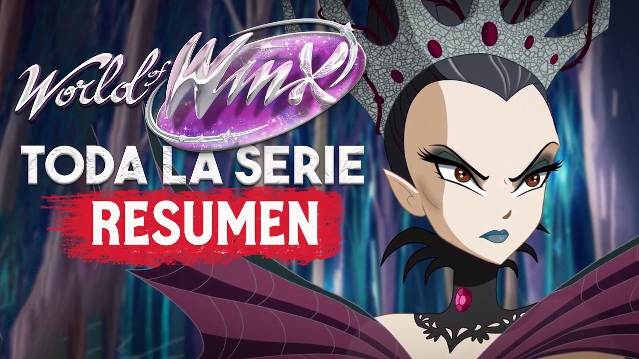 WORLD OF WINX  (Toda la serie) RESUMEN EN 1 VIDEO