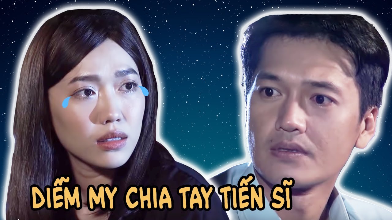 Gia đình là số 1 Phần 2 | Diễm My CHÍNH THỨC CHIA TAY Tiến Sĩ