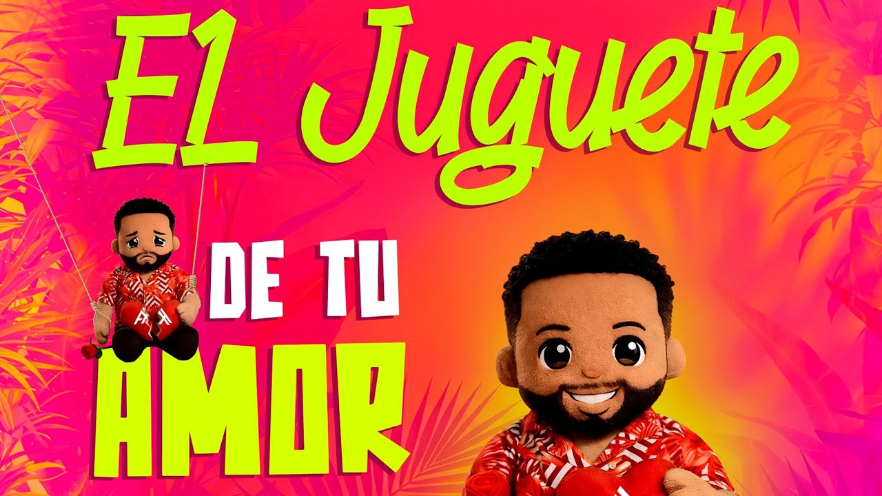 El juquete de tu amor