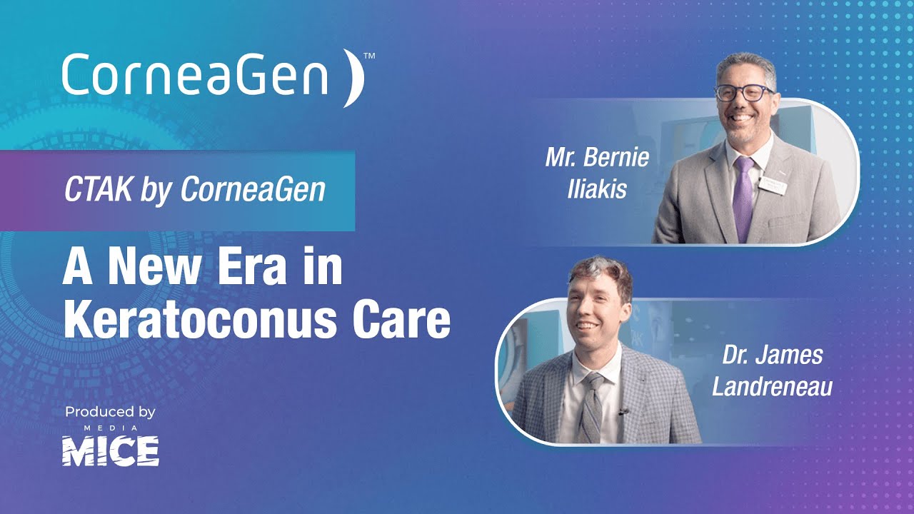 CTAK by CorneaGen: A New Era in Keratoconus Care