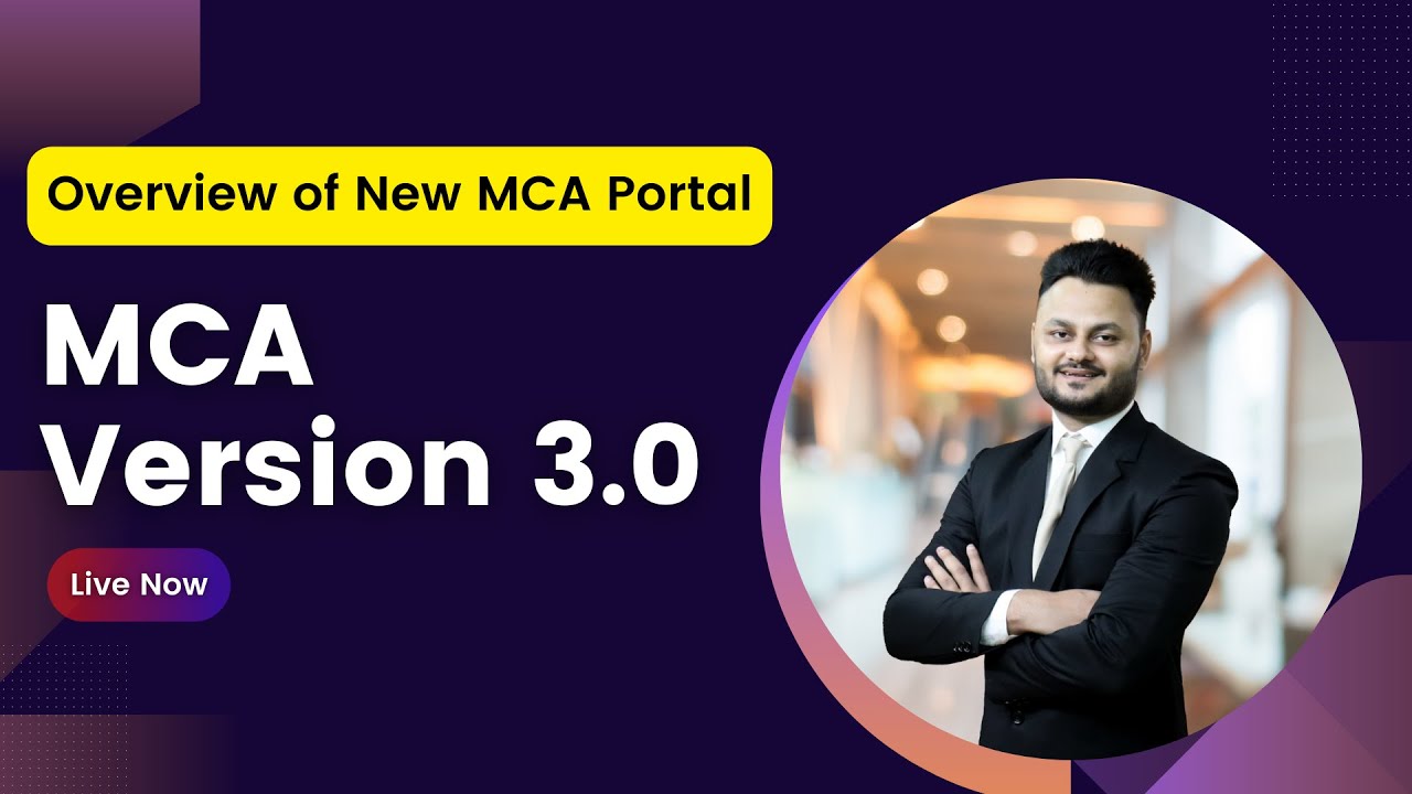MCA Version 3.0 | New MCA Portal for LLP