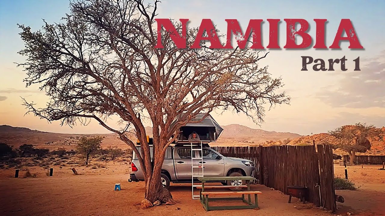 Namibia (part 1): From the Orange River to the Namib Desert | Overlanding Adventure