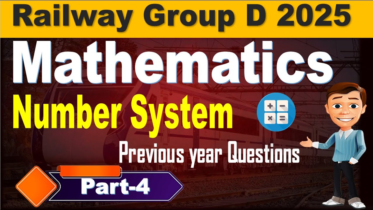 Group D Mathematics Previous Year Questions Explanation| Number system Part 4  by SRINIVASMech