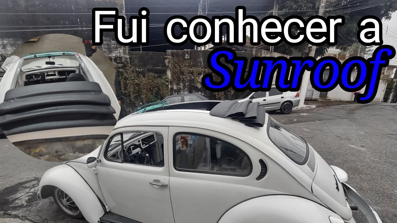 Qual o melhor TETO SOLAR pro seu aircooled ? , instalei um teto solar panorâmico no meu FUSCA
