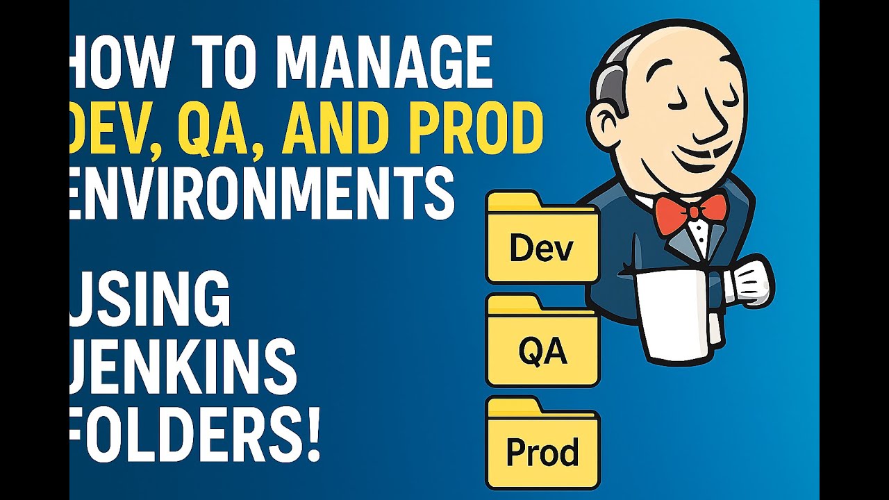 How to Manage Multiple Environments Using Jenkins Folders