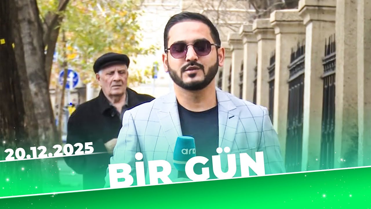 Bir gün - Sahib İbrahimov - Tam bölüm - 20.12.2025