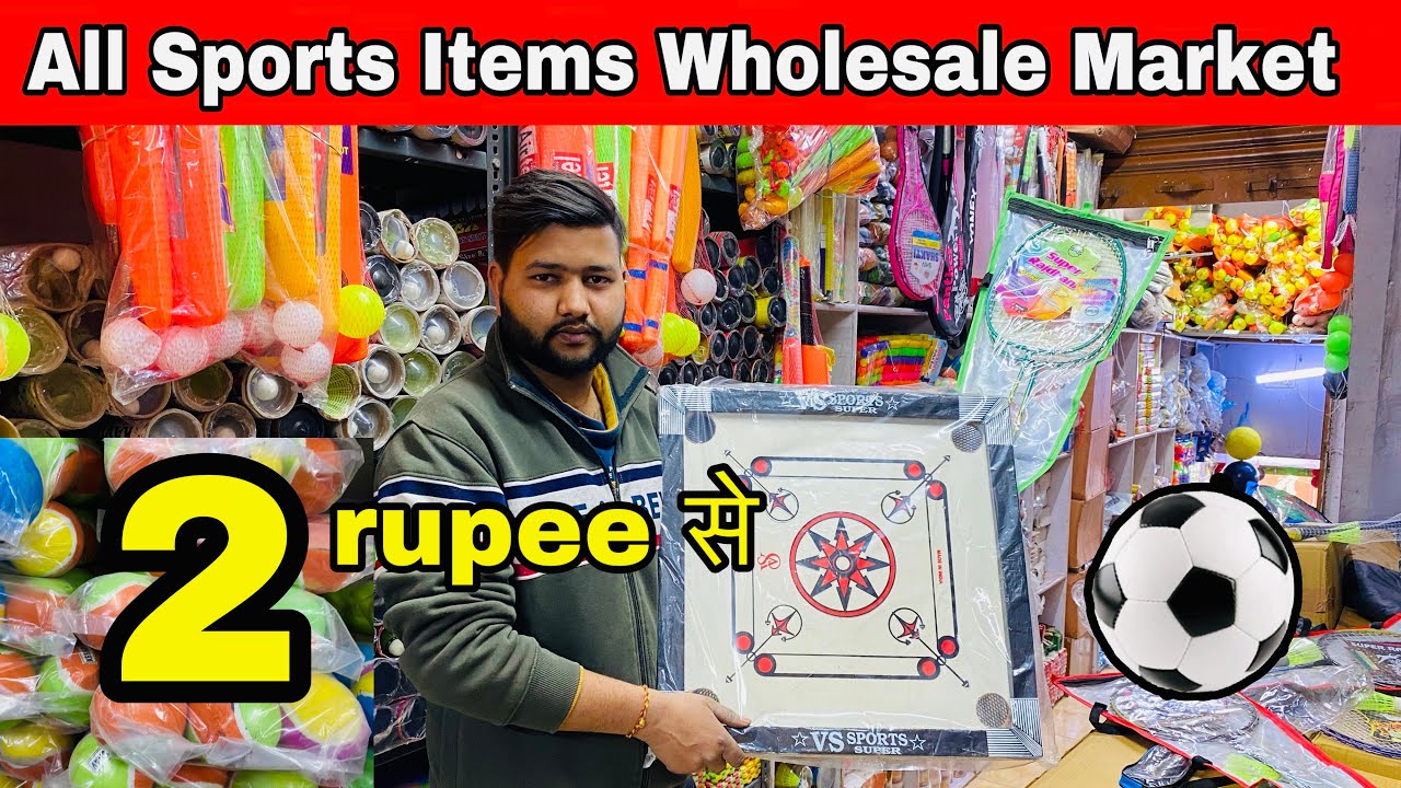 Cheapest Price फुटबॉल,क्रिकेट बैट Wholesale and Retail Sports items Delhi Sadar Bazar Vlog297