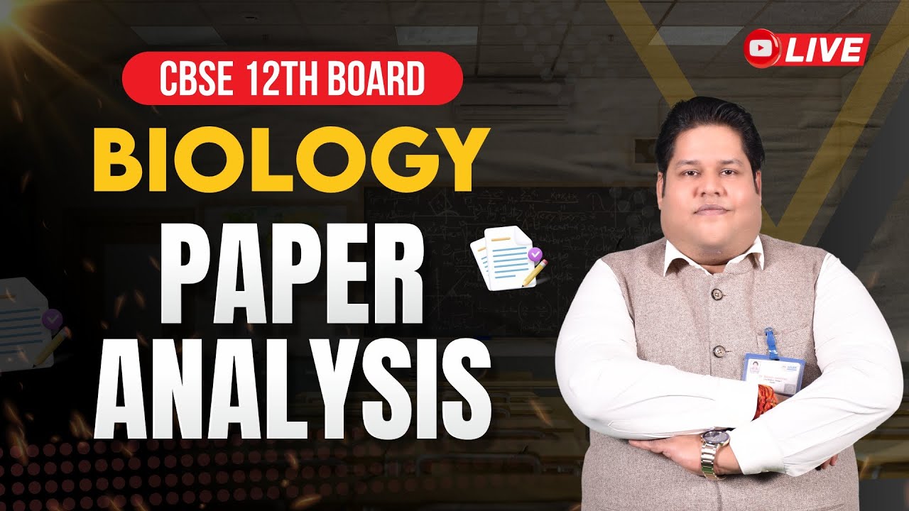 Super Fast Paper Analysis 📈 Biology | CBSE Class 12th Board 2025 📚 