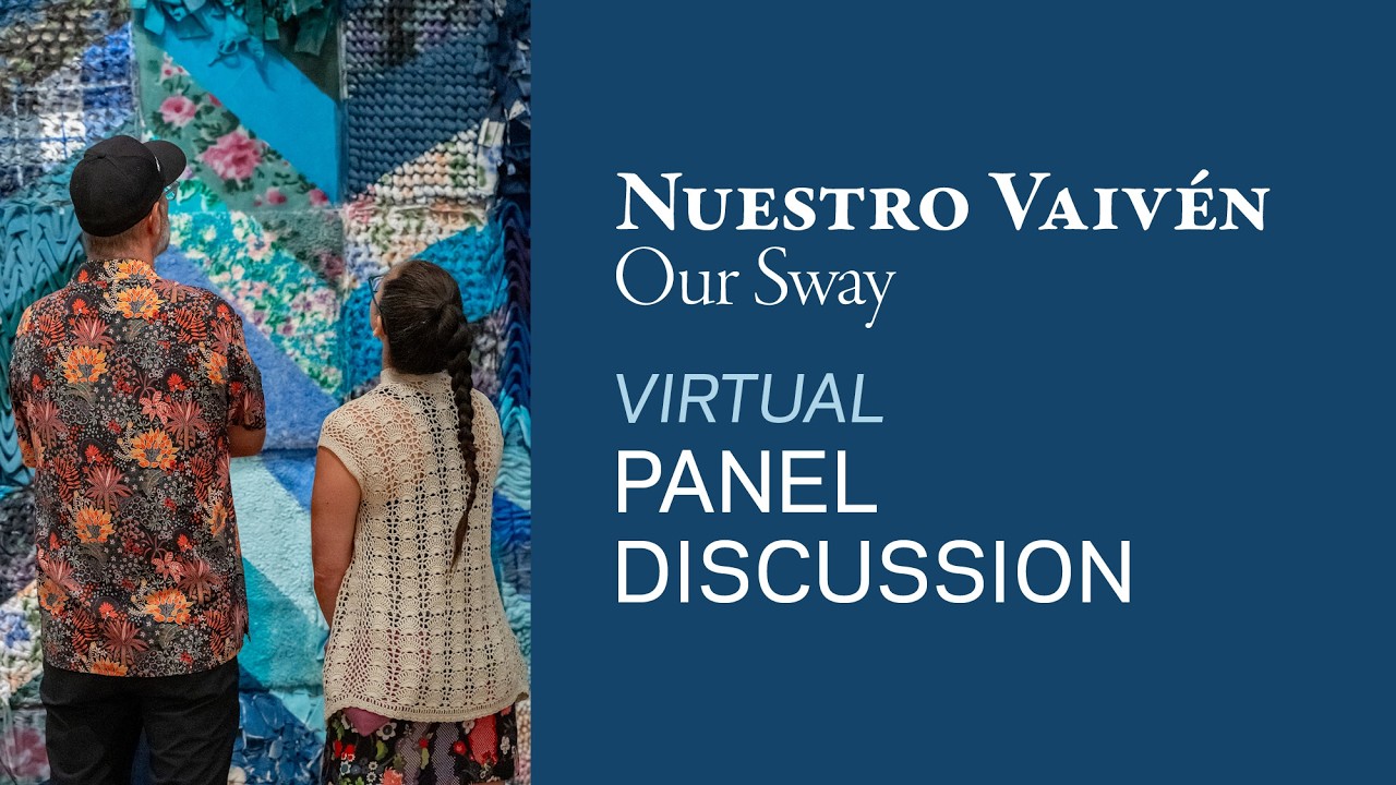 Nuestro Vaivén Virtual Panel Discussion
