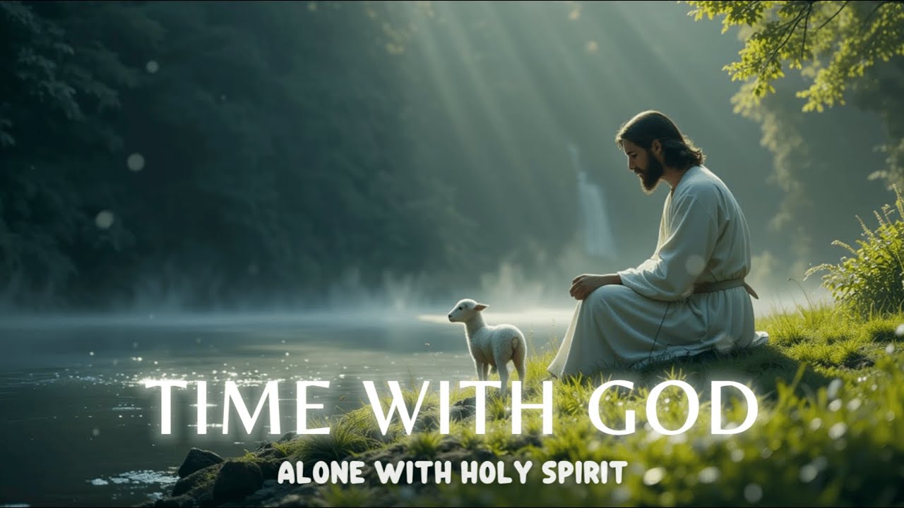 TIME WITH GOD - Soaking worship instrumental - Worship Music for Time with God