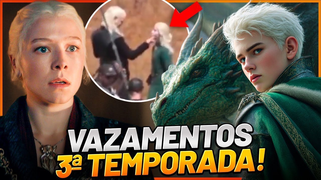 TODAS AS CENAS VAZADAS DA 3ª TEMPORADA DE HOUSE OF THE DRAGON!